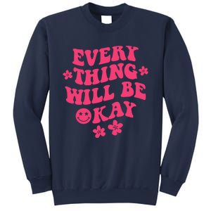 Everything Will Be Okay Positive Quote With Words On Back Sweatshirt