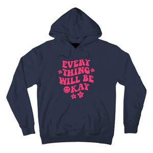 Everything Will Be Okay Positive Quote With Words On Back Tall Hoodie