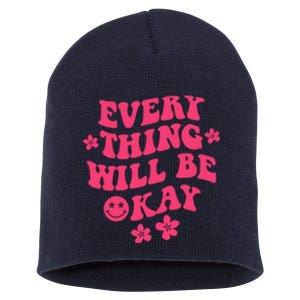 Everything Will Be Okay Positive Quote With Words On Back Short Acrylic Beanie