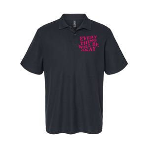 Everything Will Be Okay Softstyle Adult Sport Polo