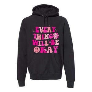 Everything Will Be Okay Breast Cancer Awareness  Pink Retro Premium Hoodie