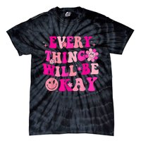 Everything Will Be Okay Breast Cancer Awareness  Pink Retro Tie-Dye T-Shirt