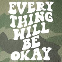 Everything Will Be Okay Legacy Tie Dye Trucker Hat