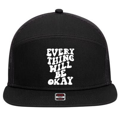 Everything Will Be Okay 7 Panel Mesh Trucker Snapback Hat