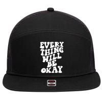 Everything Will Be Okay 7 Panel Mesh Trucker Snapback Hat