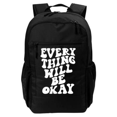 Everything Will Be Okay Backpack