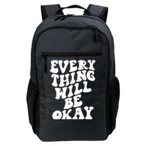 Everything Will Be Okay Daily Commute Backpack