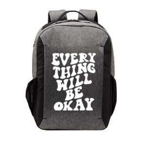 Everything Will Be Okay Vector Backpack