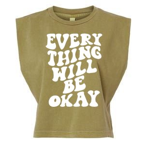 Everything Will Be Okay Garment-Dyed Women's Muscle Tee