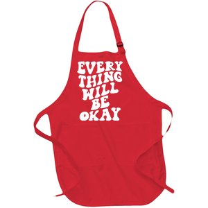 Everything Will Be Okay Full-Length Apron With Pockets