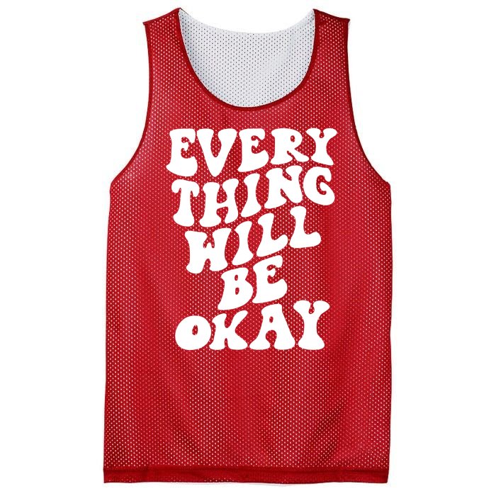 Everything Will Be Okay Mesh Reversible Basketball Jersey Tank