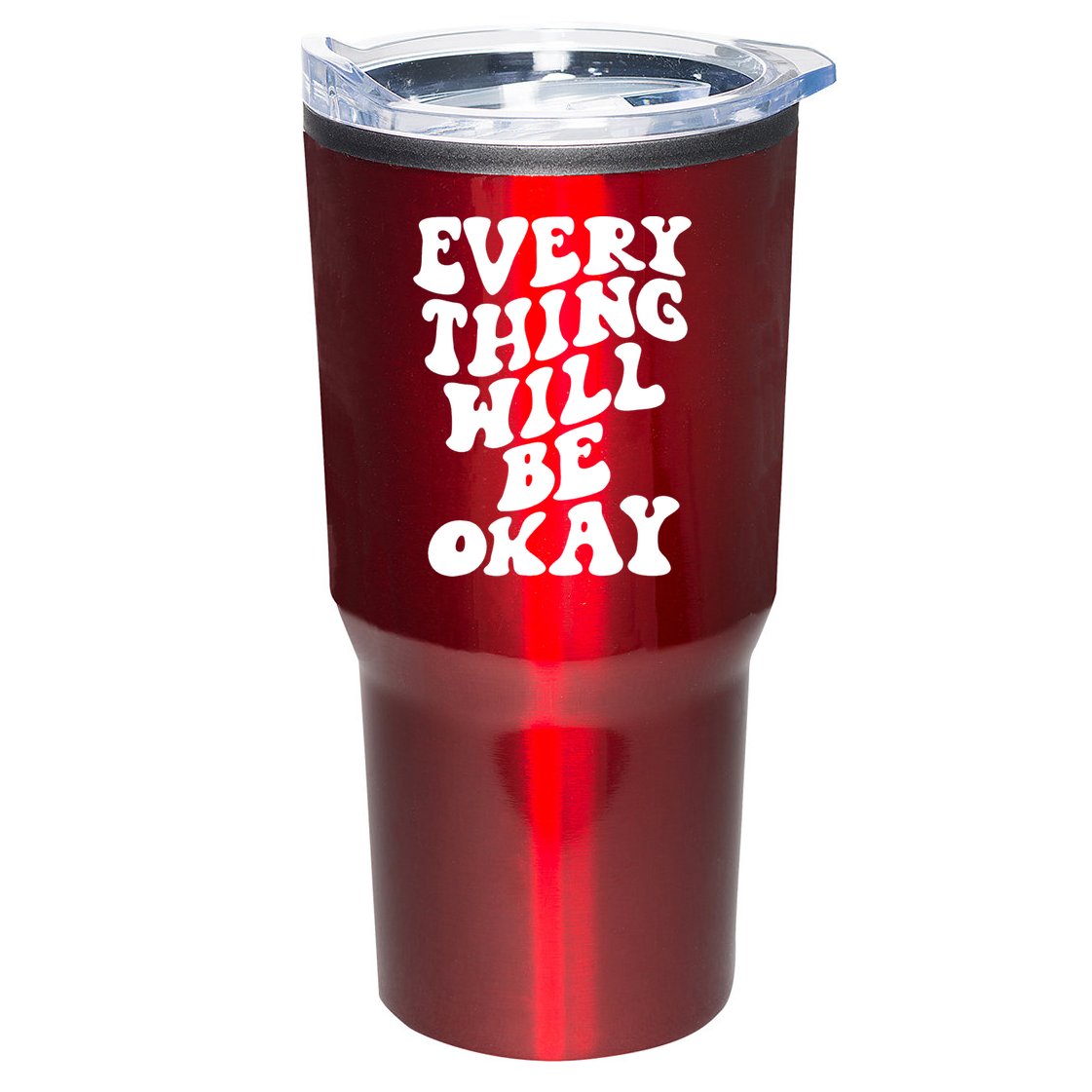 Everything Will Be Okay Tumbler