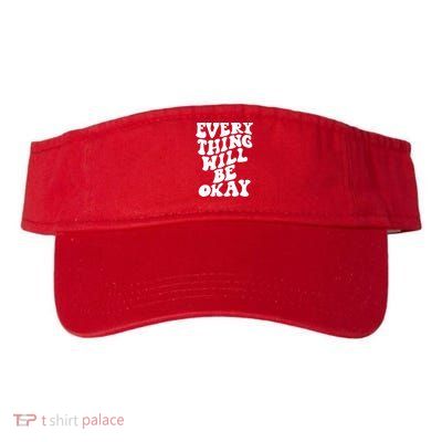 Everything Will Be Okay Visor