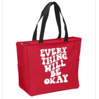 Everything Will Be Okay Zip Tote Bag