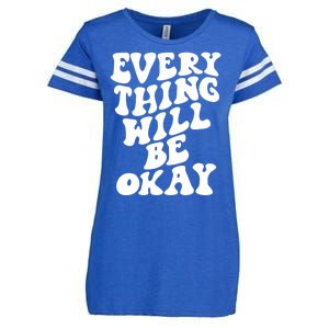 Everything Will Be Okay Enza Ladies Jersey Football T-Shirt