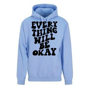 Everything Will Be Okay Unisex Surf Hoodie