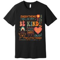 Everything Will Be Okay Mental Health Premium T-Shirt