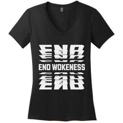 End Wokeness Conservative Political Humor Trump 2024 Funny Women's V-Neck T-Shirt