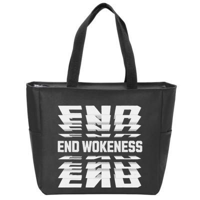 End Wokeness Conservative Political Humor Trump 2024 Funny Zip Tote Bag