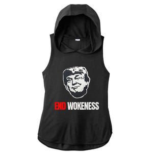 End Wokeness Conservative Political Humor Trump 2024 Funny Ladies PosiCharge Tri-Blend Wicking Draft Hoodie Tank