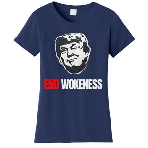 End Wokeness Conservative Political Humor Trump 2024 Funny Women's T-Shirt