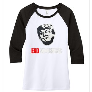 End Wokeness Conservative Political Humor Trump 2024 Funny Women's Tri-Blend 3/4-Sleeve Raglan Shirt