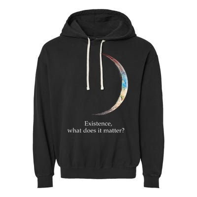 Existence What Does It Matter Astronomy Physics Garment-Dyed Fleece Hoodie