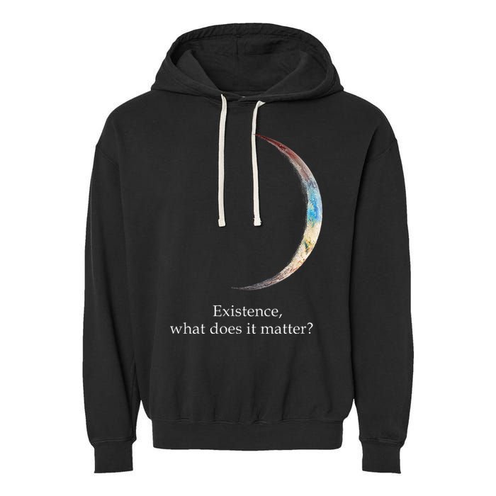 Existence What Does It Matter Astronomy Physics Garment-Dyed Fleece Hoodie