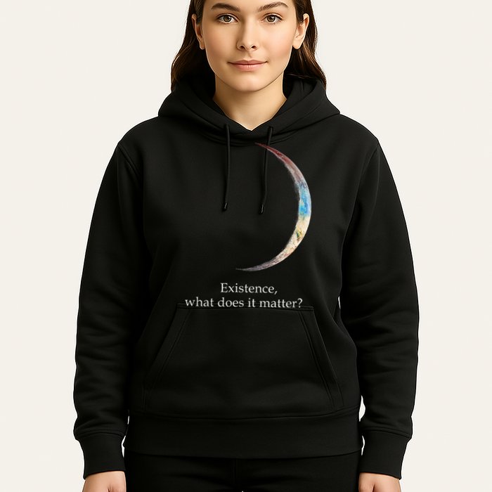 Existence What Does It Matter Astronomy Physics Hoodie