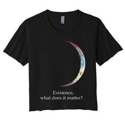 Existence What Does It Matter Astronomy Physics Crop Top