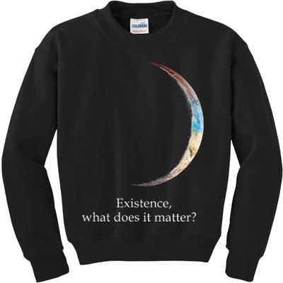 Existence What Does It Matter Astronomy Physics Kids Sweatshirt