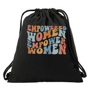 Empowered Women Empower Women The Safe Center Drawstring Bag