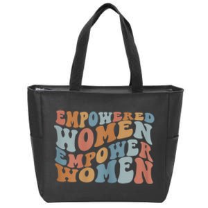 Empowered Women Empower Women The Safe Center Zip Tote Bag