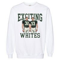 Exciting Whites Exciting Whites Exciting Whites Garment-Dyed Sweatshirt