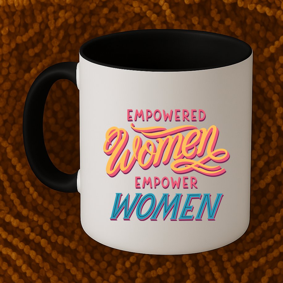 Empowered Women Empower Women Mug