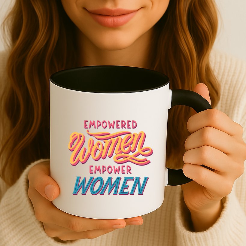 Empowered Women Empower Women Mug