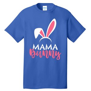 Easter Wife Easter Mom Mama Bunny Mommy Easter Mother Gift Tall T-Shirt