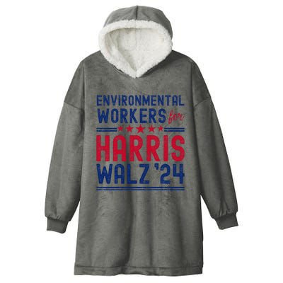 Environmentalists Workers For Harris Walz 2024 Hooded Wearable Blanket