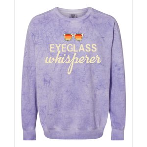 Eyeglass Whisperer Funny Optician Colorblast Crewneck Sweatshirt