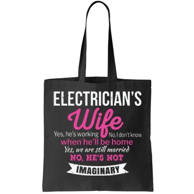 Electricians Wife Gift Funny Anniversary Tote Bag