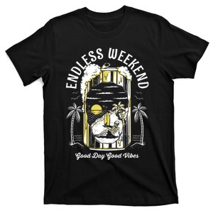 Endless Weekend Good Day Good Vibes Art Prints T-Shirt