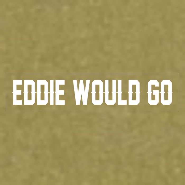 Eddie Would Go Garment-Dyed Women's Muscle Tee
