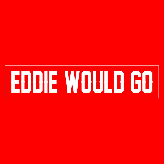 Eddie Would Go Golf Towel