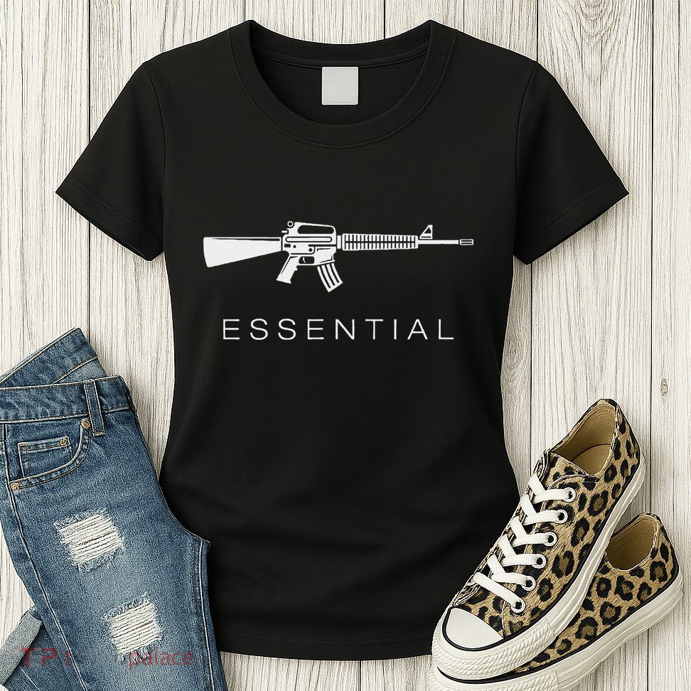 Essential Weapons Gun Ar 15 Assault Rifle Firearm Womens T-Shirt