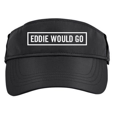 Eddie Would Go Adult Drive Performance Visor