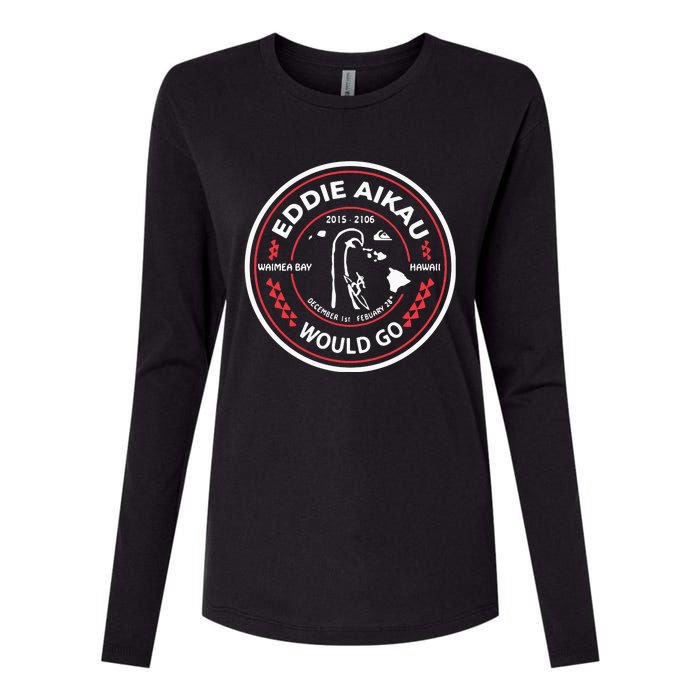 Eddie Would Go Eddie Aikau Hawaiian Lifeguard Womens Cotton Relaxed Long Sleeve T-Shirt