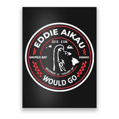 Eddie Would Go Eddie Aikau Hawaiian Lifeguard Poster