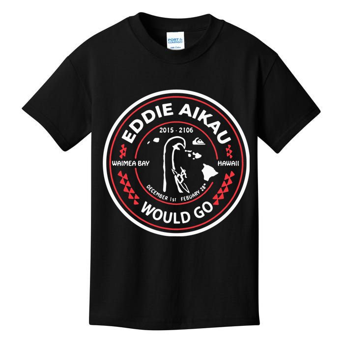 Eddie Would Go Eddie Aikau Hawaiian Lifeguard Kids T-Shirt