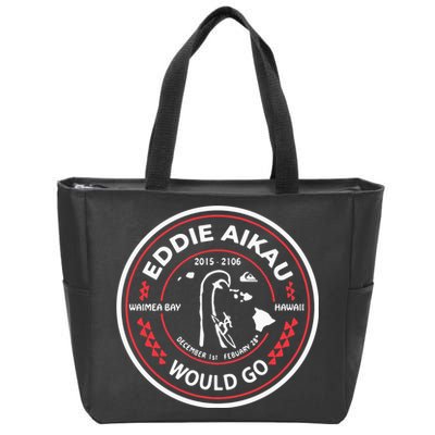 Eddie Would Go Eddie Aikau Hawaiian Lifeguard Zip Tote Bag