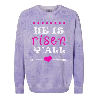 Easters Women He Is Risen Y'all Gifts Colorblast Crewneck Sweatshirt